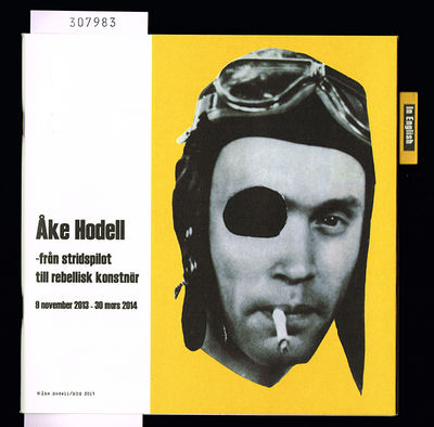 Åke Hodell. Från stridspilot till rebellisk…