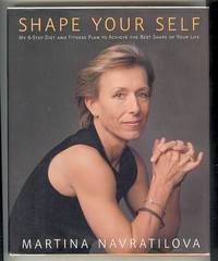 cover of SHAPE YOUR SELF: My 6-Step Diet and Fitness Plan to Achieve the Best Shape of Your Life