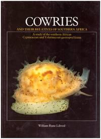 COWRIES and Their RELATIVES OF SOUTHERN AFRICA by LILTVED, WILLIAM RUNE - 1989