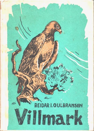 Villmark. Med illustrasjoner av Chr. Kittilsen.