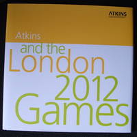 Atkins and the London 2012 Games - Our seven-year journey 