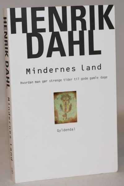 Mindernes land - hvordan man gør strenge tider…