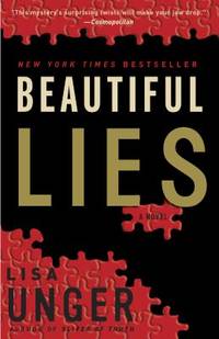 Beautiful Lies : A Novel by Lisa Unger - 2006