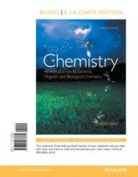 image of Chemistry: An Introduction to General, Organic, and Biological Chemistry, Books a la Carte Edition (12th Edition)