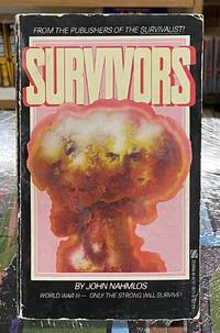 Survivors (The Survivalist Series)