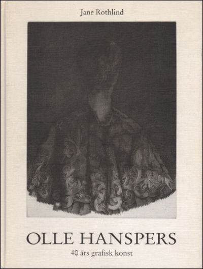 OLLE HANSPERS. 40 års grafisk konst.