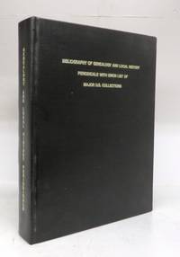 image of Bibliography of Genealogy and Local History: Periodicals with Union List of Major U.S. Collections