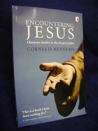 image of Encountering Jesus: Character Studies in the Gospel of John
