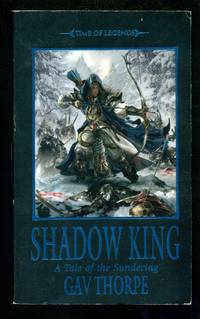 Shadow King: A Tale of the Sundering