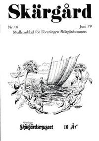 Skärgård. Nr 18. Juni 79. Medlemsblad för…