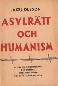 Asylrätt och humanism.