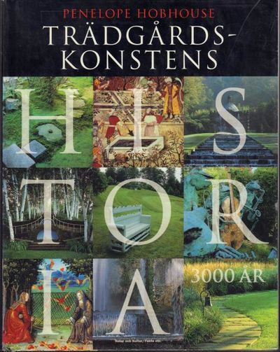 Trädgårdskonstens historia 3000 år.