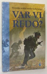 Var vi redo? Svenska armén under kalla kriget
