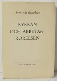Kyrkan och arbetarrörelsen.