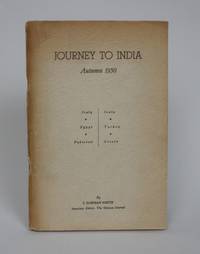 Journey to India: Autumn 1950 by I. Norman Smith - 1950 - from Minotavros Books (SKU: 005243)