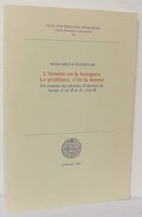 L´homme est le bourgeois. Le prolétaire, c´est la…