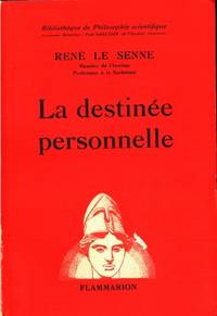 La destinée personnelle.