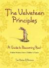 The Velveteen Principles