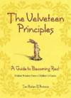 The Velveteen Principles