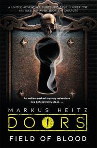Doors: Field of Blood (Doors : The Series)