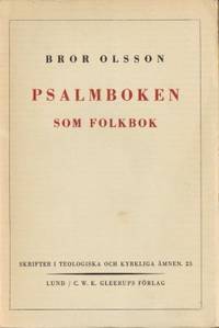Psalmboken som folkbok. En skildring av dess roll…