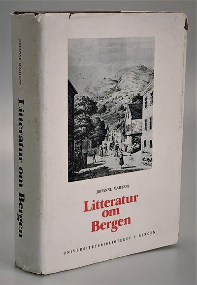 Litteratur om Bergen. En bibliografi. Fra de…