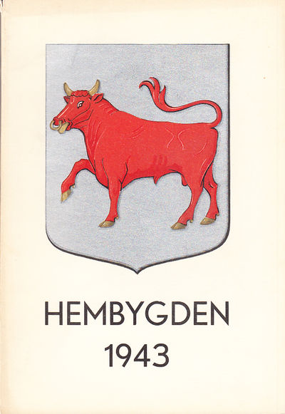 Hembygden 1943. Utgiven av Dalslands Fornminnes-…