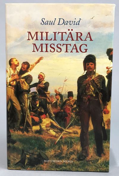 Militära misstag. Översättning: Per Lennart…