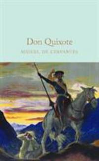 Don Quixote by Miguel de Cervantes - 2017