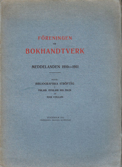 Bibliografiska ströftåg i Finland, Ryssland och…