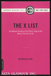 THE X LIST: The National Society Of Film Critics' Guide To The Movies That Turn Us On