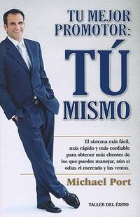 Tu Mejor Promotor : Tu Mismo