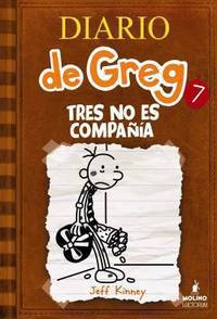 Tres No Es Compania by Jeff Kinney - 2013