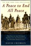 Peace To End All Peace