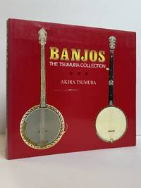 BANJOS: THE TSUMURA COLLECTION