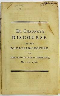 THE VALIDITY OF PRESBYTERIAN ORDINATION ASSERTED AND MAINTAINED. A DISCOURSE DELIVERED AT THE ANNIVERSARY DUDLEIAN-LECTURE, AT HARVARD- COLLEGE IN CAMBRIDGE NEW-ENGLAND, MAY 12. 1762. WITH AN APPENDIX, GIVING A BRIEF HISTORICAL ACCOUNT OF THE EPISTLES ASCRIBED TO IGNATIUS; AND EXHIBITING SOME OF THE MANY REASONS, WHY THEY OUGHT NOT TO BE DEPENDED ON AS HIS UNCORRUPTED WORKS