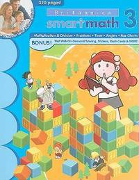 SmartMath Advanced Workbook: Grade 3 (New Britannica Smartmath Workbooks)