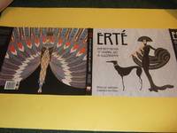 ERTE: Art Deco Master of Graphic Art &amp; Illustration  ( Illustrated )( Fashion, Clothes, Sculpture, Design, ) by Ormiston, Rosalind; Foreword By Ray Perman ( Illustrations / Illustrated by Erte - Romain de Tirtoff ) - 2014