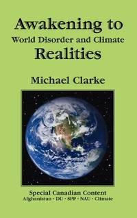 Awakening to World Disorder and Climate Realities