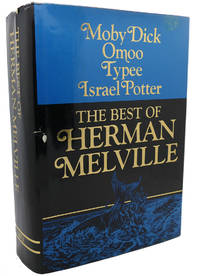 THE BEST OF HERMAN MELVILLE :  Moby Dick, Omoo, Typee, Israel Potter