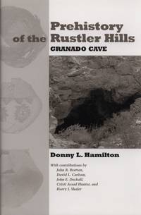 Prehistory of the Rustler Hills, Granado Cave