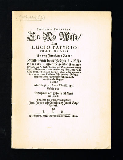 Insignis pueritia. En ny wijsa, om Lucio Papyrio…