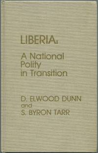 image of Liberia: A National Polity in Transition