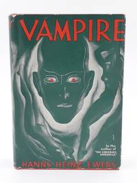 Vampire (Translated by Fritz Sallagar) by EWERS, Hans Heinz - 1934