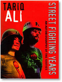 Street Fighting Years: An Autobiography of the Sixties