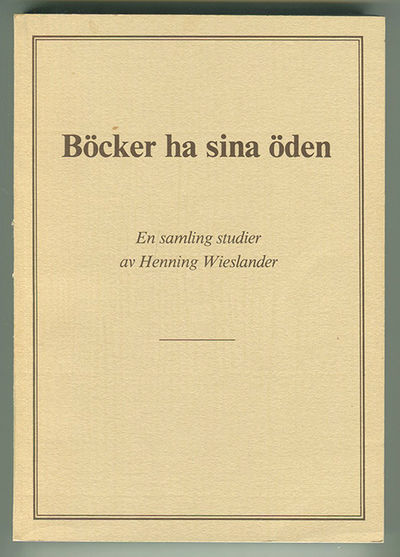 Böcker ha sina öden. En samling studier.