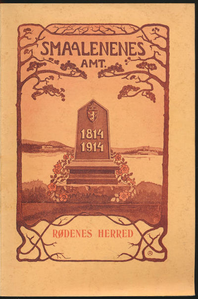 Rødenes herred. Smaalenes amt. 1814 - 1914