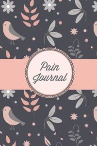 Pain Journal: Daily Track Triggers, Log Chronic Symptoms, Record Doctor & Personal Treatment,...