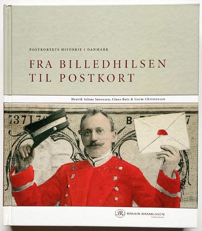 Postkortets historie i Danmark. Fra billedhilsen…