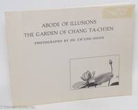cover of Abode of Illusions: The Garden of Chang Ta-Ch'ien